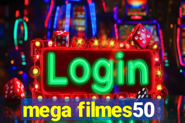 mega filmes50